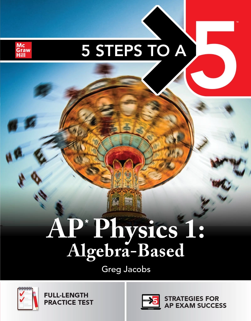 5 Steps to a 5: AP Physics 1