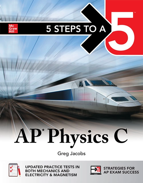 5 Steps to a 5: AP Physics C
