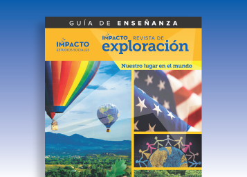 The cover of the Spanish IMPACT Explorer
Magazine Teaching Guide.