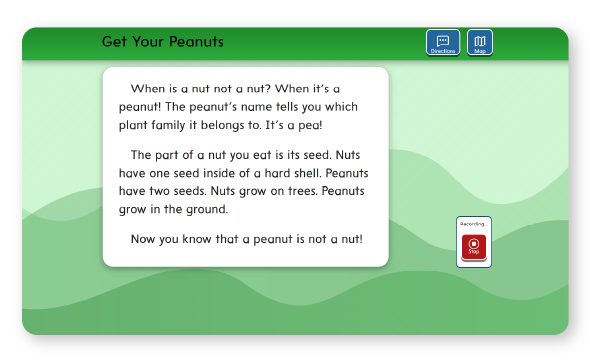 Build Fluency: A fluency activity directs students to record themselves reading aloud.